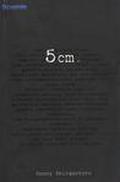 5 cm by Donny Dhirgantoro