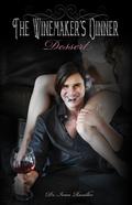 Dessert (The Winemaker's Dinner #3) by Ivan Rusilko