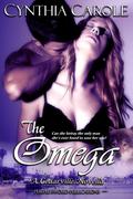 The Omega (Cedarville #2) by Cynthia Carole