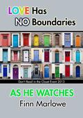 As He Watches (Don't Read in the Closet Events) by Finn Marlowe
