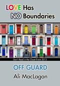 Off Guard (Don't Read in the Closet Events) by Ali MacLagan