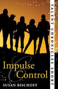 Impulse Control by Susan Bischoff