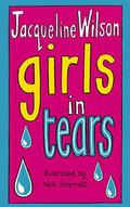 Girls in Tears (Girls #4) by Jacqueline Wilson