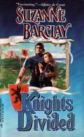 Knights Divided (The Sommerville Family #5) by Suzanne Barclay