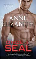 Once a SEAL (West Coast Navy SEALs #2) by Anne Elizabeth