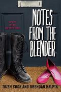 Notes from the Blender by Trish Cook