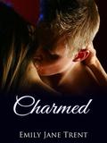 Charmed by Emily Jane Trent