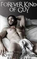 Forever Kind of Guy by Khelsey Jackson