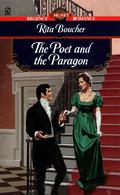 The Poet and the Paragon by Rita Boucher