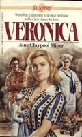 Veronica (Sunfire #18) by Jane Claypool Miner