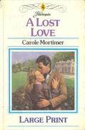 A Lost Love by Carole Mortimer