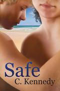 Safe by C. (Cody) Kennedy