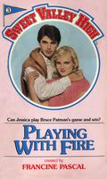 Playing with Fire (Sweet Valley High #3) by Kate William