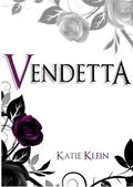 Vendetta (The Guardians #2) by Katie Klein