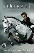 Thrown (Aspen Valley #1) by Colette Auclair