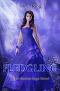 Fledgling (The Tri-Realms Saga #2) by K.C. King