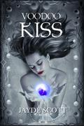 Voodoo Kiss by Jayde Scott