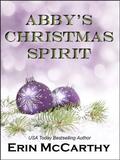 Abby's Christmas Spirit by Erin McCarthy