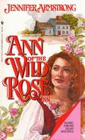 Ann of the Wild Rose Inn (Wild Rose Inn #2) by Jennifer Armstrong