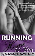 Running Home to You by Suzanne Sweeney
