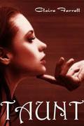 Taunt by Claire Farrell, Lynn O'Dell