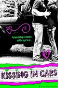 Kissing in Cars by Sara Hassinger Ney