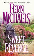 Sweet Revenge by Fern Michaels