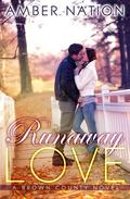 Runaway Love (Brown County #2) by Amber Nation