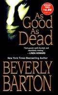 As Good As Dead by Beverly Barton