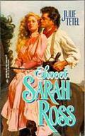 Sweet Sarah Ross (Americana Series #4) by Julie Tetel