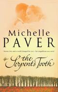 The Serpent's Tooth (Daughters of Eden Trilogy #3) by Michelle Paver