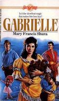 Gabrielle (Sunfire #24) by Mary Francis Shura