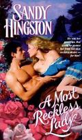A Most Reckless Lady by Sandy Hingston