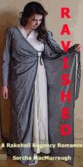 Ravished (The Rakehell Regency #12) by Sorcha MacMurrough