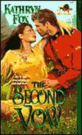 The Second Vow (The Mounties #2) by Kathryn Fox