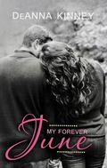 My Forever June by DeAnna Kinney