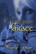 A Fall From Grace by Wendy Stone
