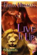Live It Up (Grassroots #3) by Emma Hillman