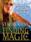 Finding Magic by Stacia Kane