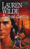 Beloved Captive by Lauren Wilde