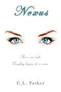 Nexus (Supernova Saga #3) by C.L. Parker