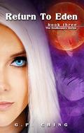 Return to Eden (The Soulkeepers #3) by G.P. Ching