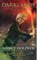 Darklands (Deadtown #4) by Nancy Holzner