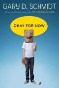 Okay for Now by Gary D. Schmidt