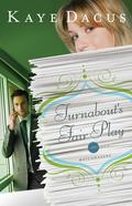 Turnabout's Fair Play (Matchmakers #3) by Kaye Dacus