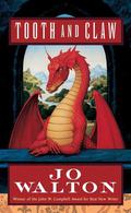 Tooth and Claw by Jo Walton
