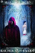 Savage Winter by Rachel Van Dyken