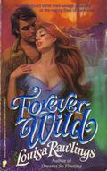 Forever Wild by Sylvia Halliday