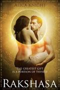 Rakshasa Book I, Part #1 (Rakshasa I #1) by Alica Knight