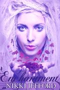Enchantment by Nikki Jefford